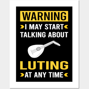 Warning Lute Posters and Art